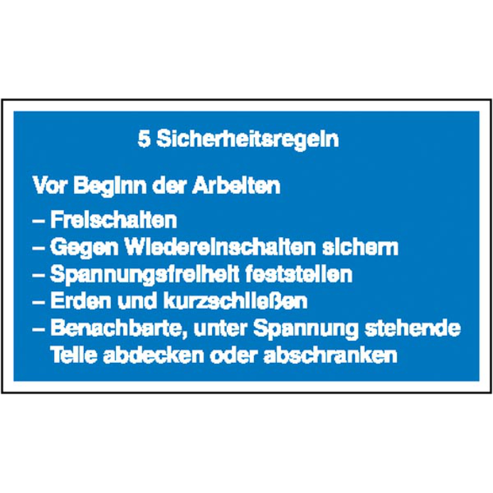 Modellbeispiel: Elektrokennzeichnung Hinweisschild, 5 Sicherheitsregeln (Art. 43.1311)