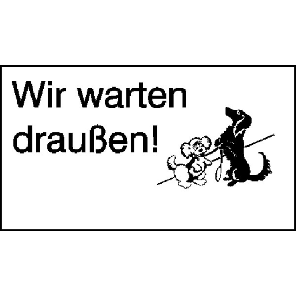 Modellbeispiel: Hinweisschild Wir warten draußen! (Art. 21.5349)