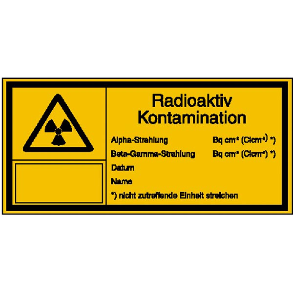 Modellbeispiel: Strahlenschutzkennzeichnung Radioaktiv Kontamination (Art. 21.2140)