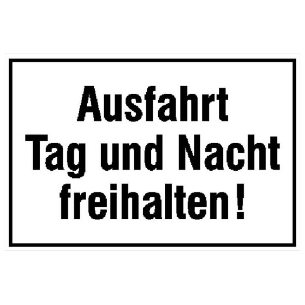 Modellbeispiel: Hinweisschild Ausfahrt Tag und Nacht freihalten! (Art. 11.5588)
